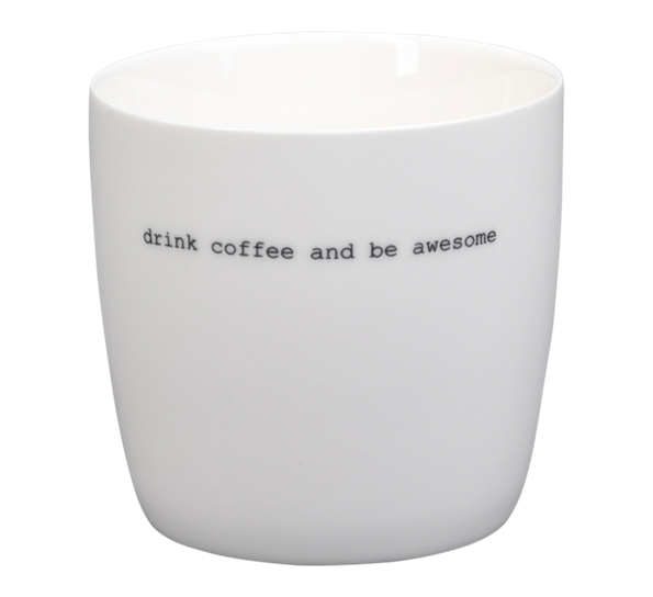 Krus Drink coffee and be awesome fra Sögne Home
