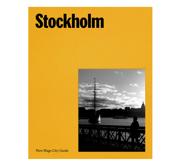 Stockholm - New Mags City Guide New Mags