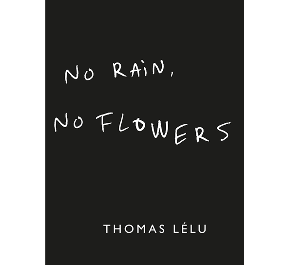 No Rain, No Flowers New Mags