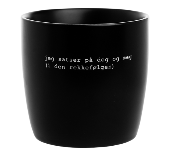 Krus Jeg satser på deg og meg 30 cl sort fra Sögne Home